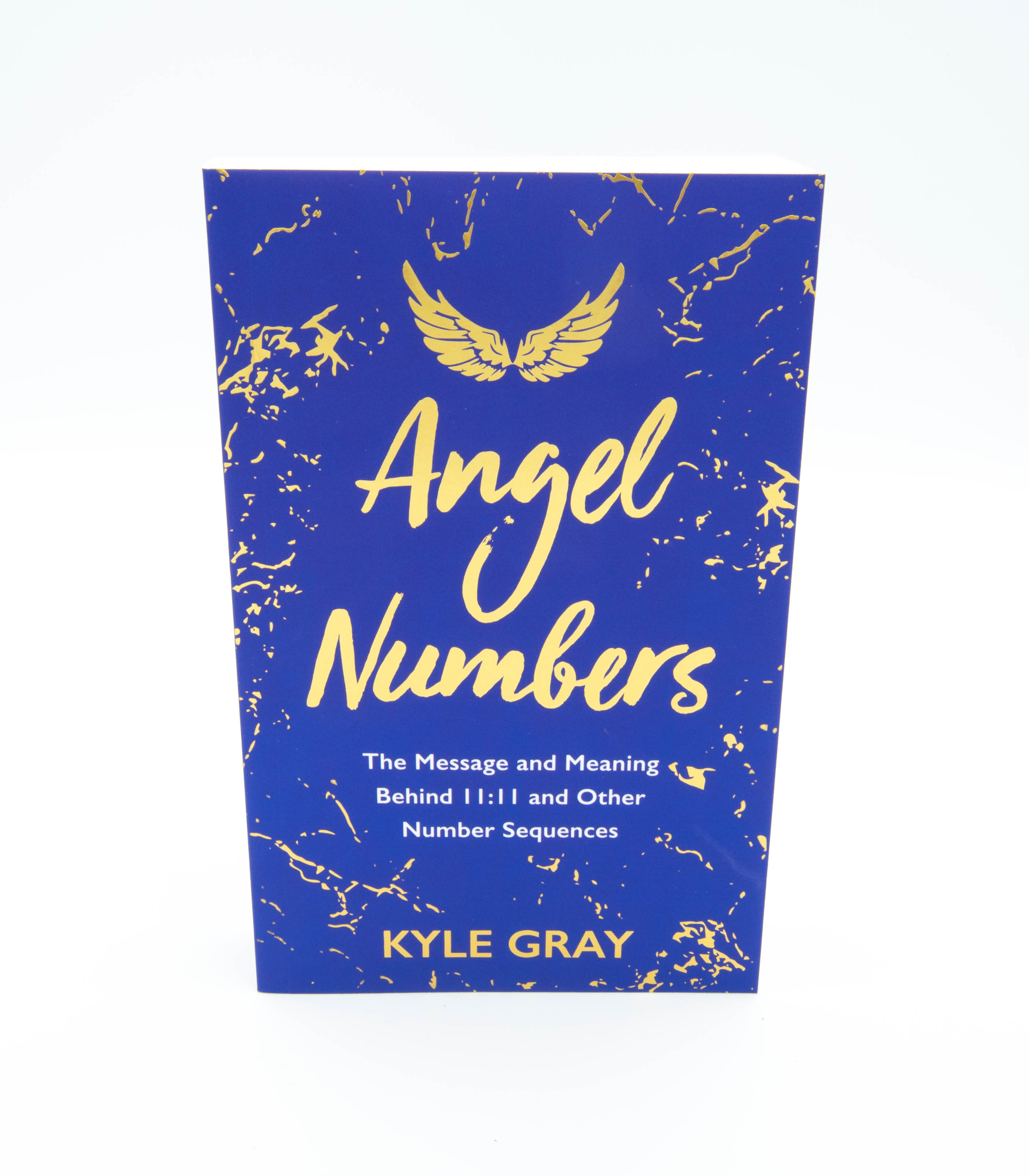 Angel Numbers by Kyle Gray